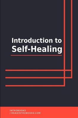 Book cover for Introduction to Self-Healing