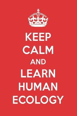 Book cover for Keep Calm and Learn Human Ecology