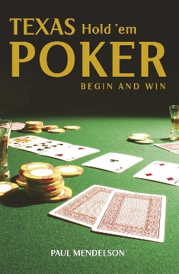 Book cover for Texas Hold 'Em Poker: Begin and Win