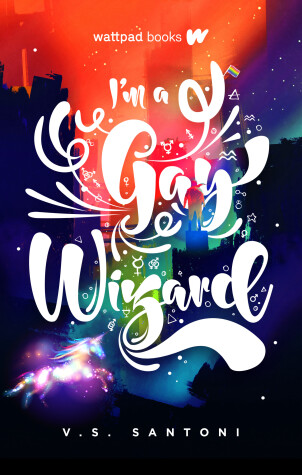 Cover of I'm a Gay Wizard