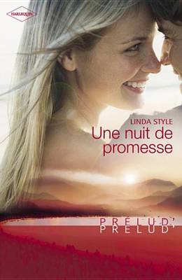 Book cover for Une Nuit de Promesse (Harlequin Prelud')