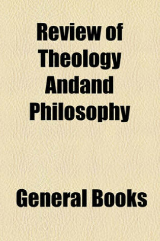 Cover of Review of Theology Andand Philosophy Volume 2