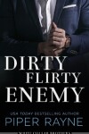 Book cover for Dirty Flirty Enemy (Large Print Hardcover)