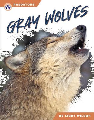 Book cover for Gray Wolves