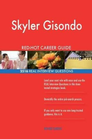Cover of Skyler Gisondo RED-HOT Career Guide; 2516 REAL Interview Questions