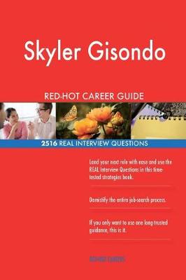 Book cover for Skyler Gisondo RED-HOT Career Guide; 2516 REAL Interview Questions