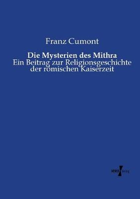 Book cover for Die Mysterien des Mithra