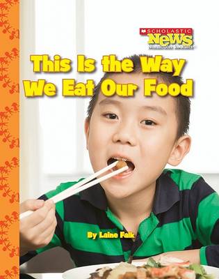 Book cover for This Is the Way We Eat Our Food