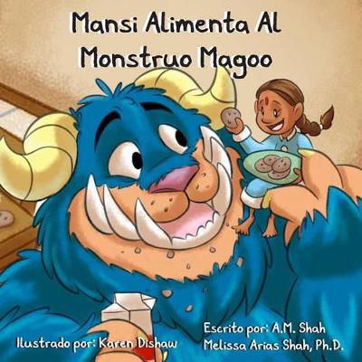 Book cover for Mansi Alimenta Al Monstruo Magoo