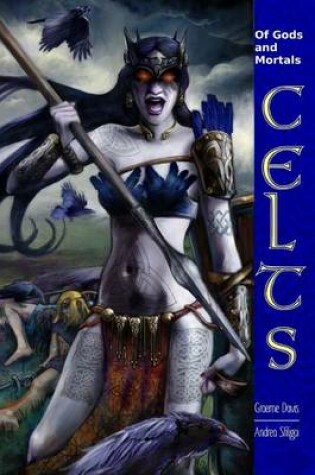 Cover of Of Gods and Mortals CELTS