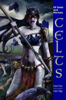 Book cover for Of Gods and Mortals CELTS