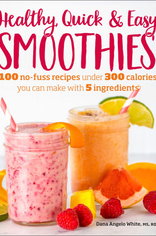 Cover of Healthy Quick & Easy Smoothies