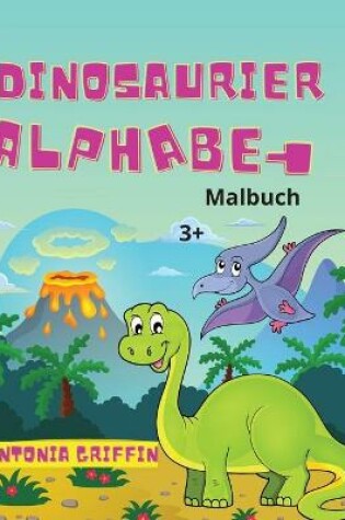 Cover of Dinosaurier Alphabet Malbuch