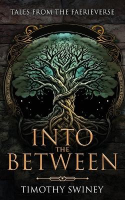 Book cover for Into the Between