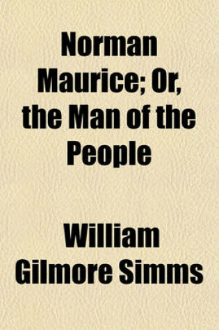 Cover of Norman Maurice; Or, the Man of the People