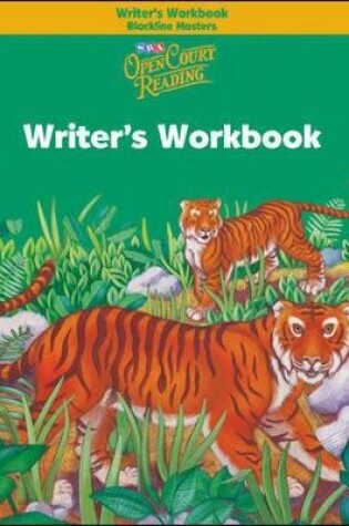 Cover of Open Court Reading, Writer's Workbook Blackline Masters, Grade 2