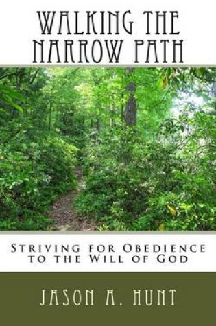 Cover of Walking the Narrow Path