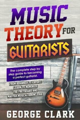 Cover of Music Theory for Guitarists