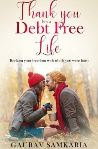 Cover of Thank You for a Debt Free Life