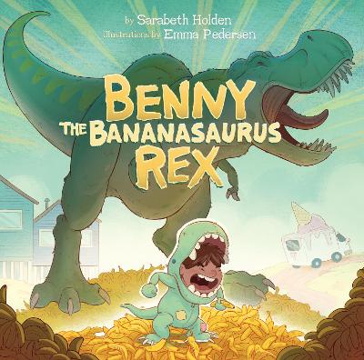 Cover of Benny the Bananasaurus Rex