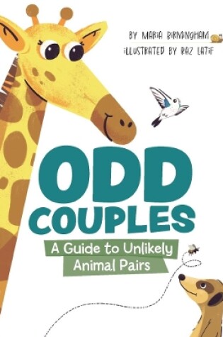 Cover of Odd Couples: A Guide to Unlikely Animal Pairs