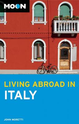 Book cover for Moon Living Abroad in Italy