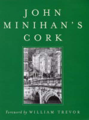 Book cover for John Minihan's Cork