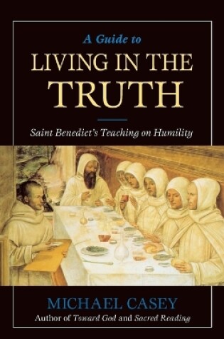 Cover of A Guide to Living in the Truth