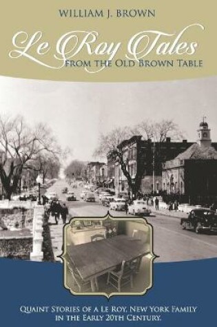 Cover of Le Roy Tales From the Old Brown Table