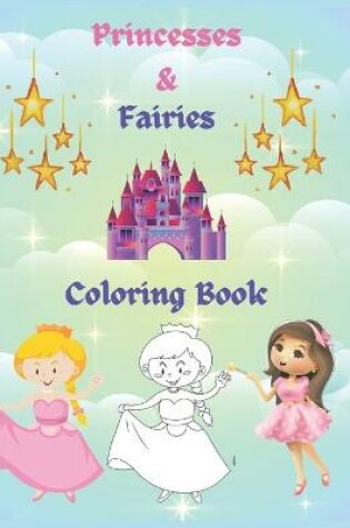 Cover of Princesses & Fairies Coloring Book