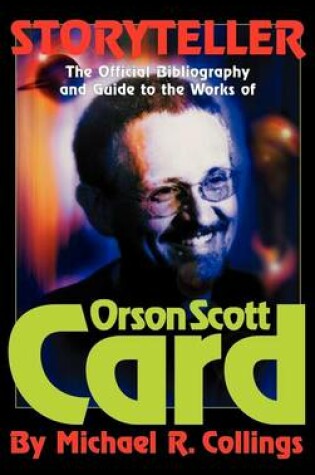 Cover of Storyteller - Orson Scott Card's Official Bibliography and International Readers Guide - Library Casebound Hard Cover