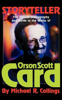 Book cover for Storyteller - Orson Scott Card's Official Bibliography and International Readers Guide - Library Casebound Hard Cover