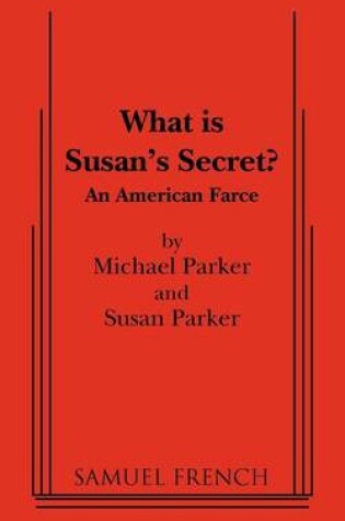 Cover of What Is Susan's Secret?