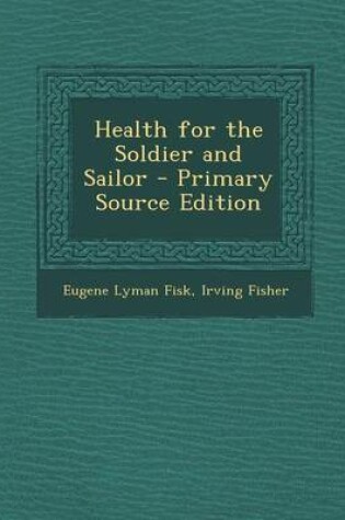 Cover of Health for the Soldier and Sailor