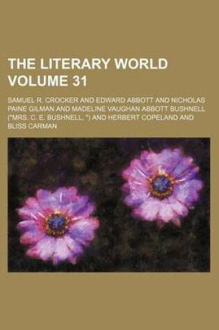 Cover of The Literary World Volume 31