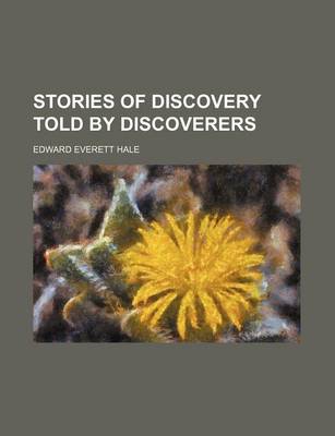 Book cover for Stories of Discovery Told by Discoverers
