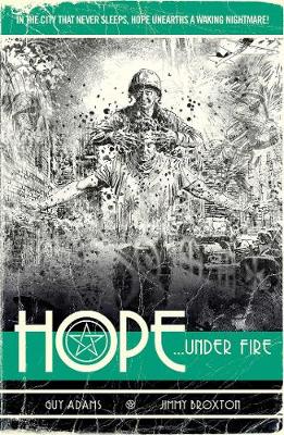 Cover of Hope Volume Two: Hope... Under Fire