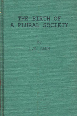 Cover of The Birth of a Plural Society