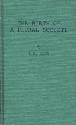 Book cover for The Birth of a Plural Society