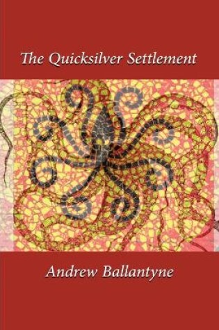 Cover of The Quicksilver Settlement