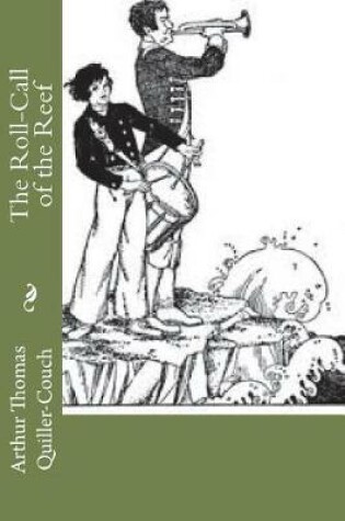 Cover of The Roll-Call of the Reef