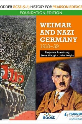 Cover of Hodder GCSE (9-1) History for Pearson Edexcel Foundation Edition: Weimar and Nazi Germany, 1918-39