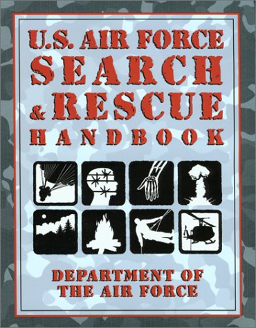 Book cover for U.S. Airforce Search and Rescue Survival Handbook