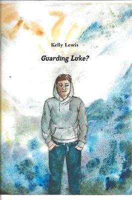 Book cover for Guarding Luke?