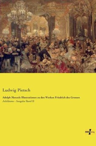 Cover of Adolph Menzels Illustrationen zu den Werken Friedrich des Grossen