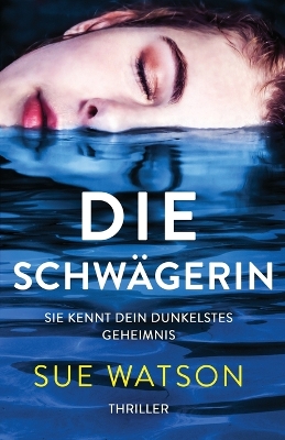Book cover for Die Schwägerin