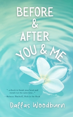 Book cover for Before and After You and Me