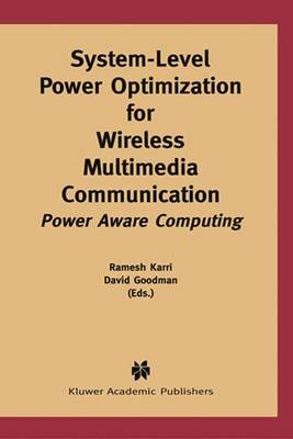 Book cover for System-Level Power Optimization for Wireless Multimedia Communication