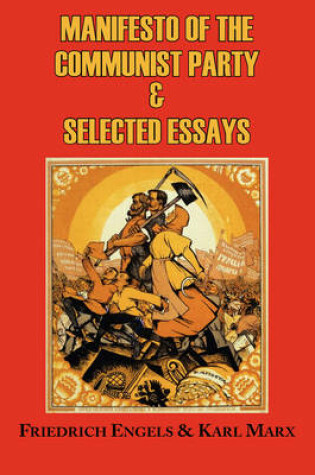 Cover of Manifesto of the Communist Party and Selected Essays