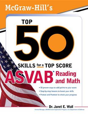 Book cover for McGraw-Hill's Top 50 Skills for a Top Score: ASVAB Reading and Math